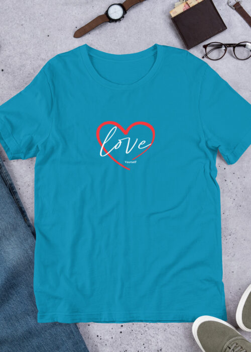 Love Yourself Unisex t-shirt